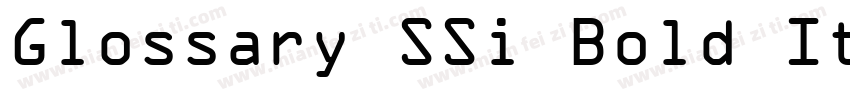 Glossary SSi Bold Italic字体转换
